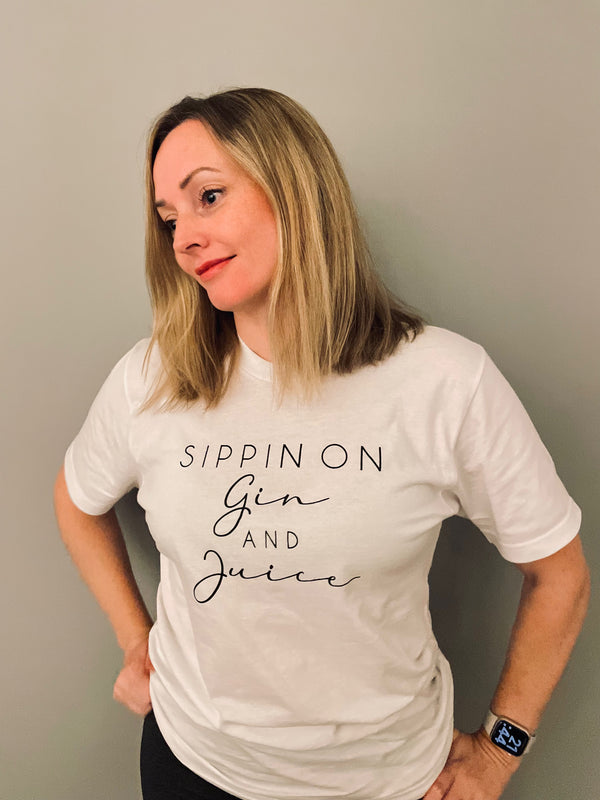 Sippin On Gin And Juice T-Shirt